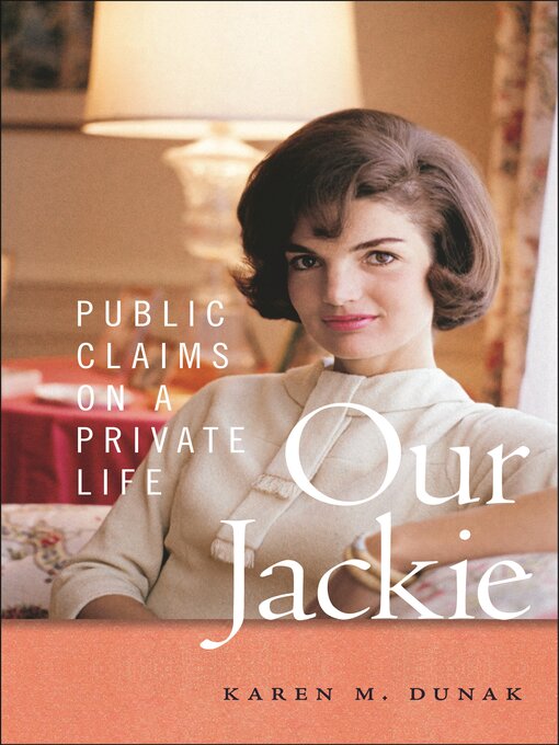 Title details for Our Jackie by Karen M. Dunak - Available
